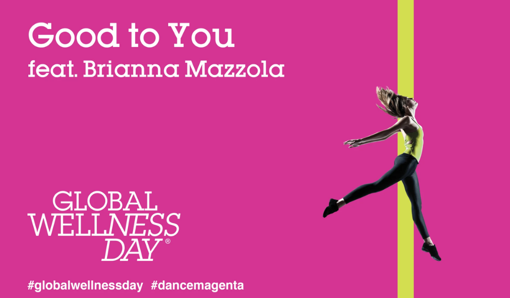 Global Wellness Day graphic for Good to You featuring Brianna Mazzola