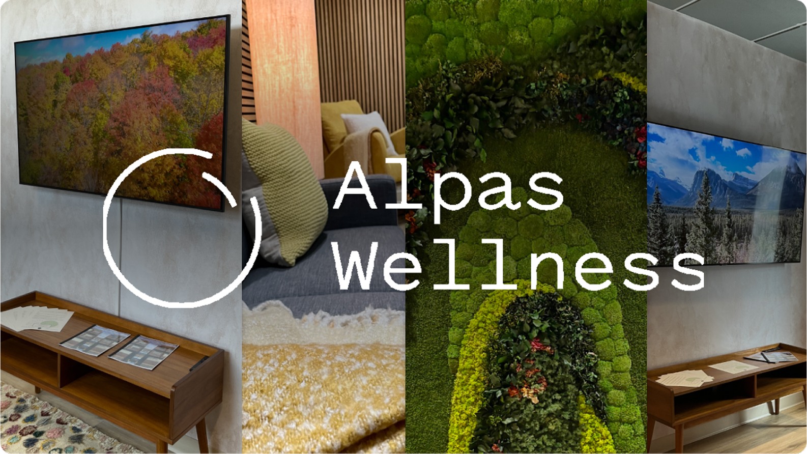 Alpas Wellness branding across interior display screens